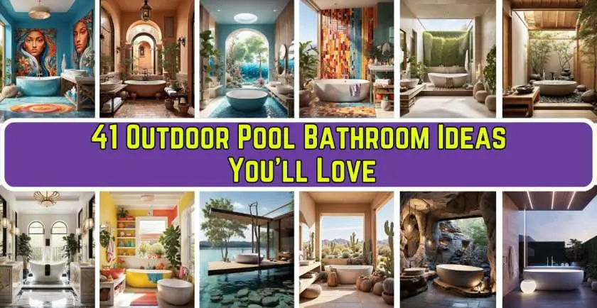 Outdoor Pool Bathroom Ideas